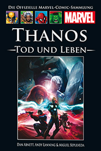 Die Offizelle Marvel-Comic-Sammlung Thanos - Tod und Leben