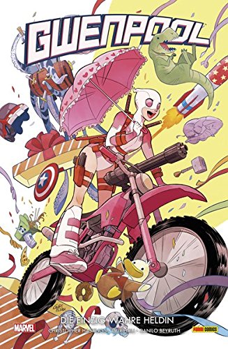 Gwenpool Die einzig wahre Heldin