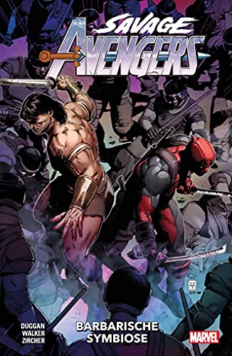 Savage Avengers Barbarische Symbiose