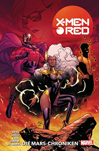 X-Men Red (2023) Die Mars-Chroniken