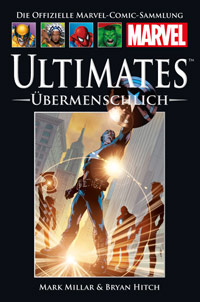 Die Offizelle Marvel-Comic-Sammlung Ultimates - Übermenschlich