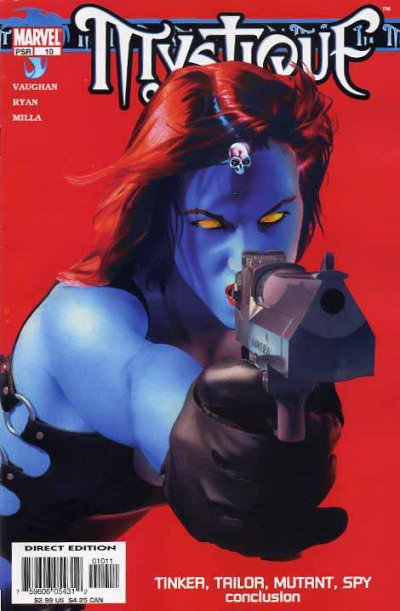 Mystique (US) Tinker, Tailor, Mutant, Spy