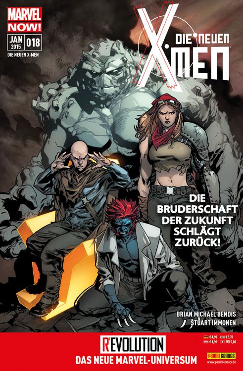 Die neuen X-Men Die Bruderschaft der Zukunft schlägt zurück!